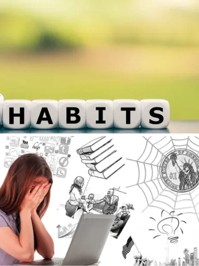 6 habits to quit right now